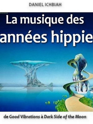 cover image of La musique des années hippie